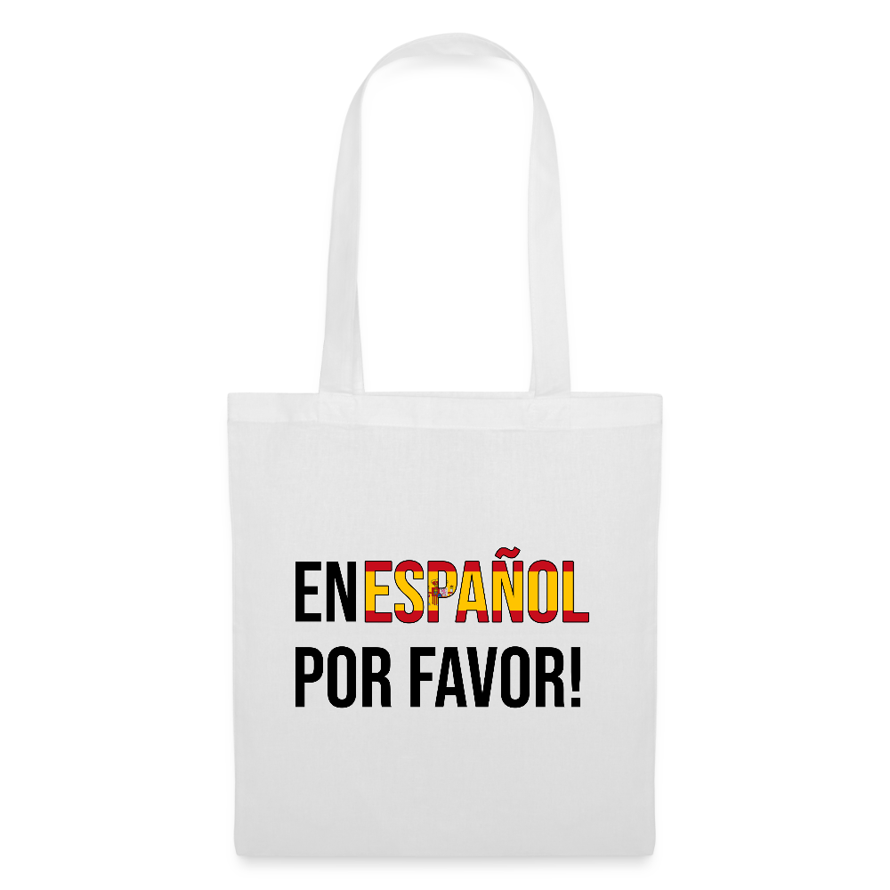 En Español por vavor - Stoffbeutel - Weiß