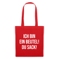 Ich bin ein Beutel! - Stoffbeutel - Rot
