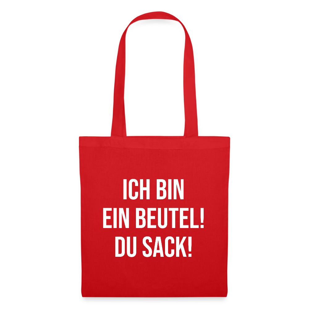 Ich bin ein Beutel! - Stoffbeutel - Rot