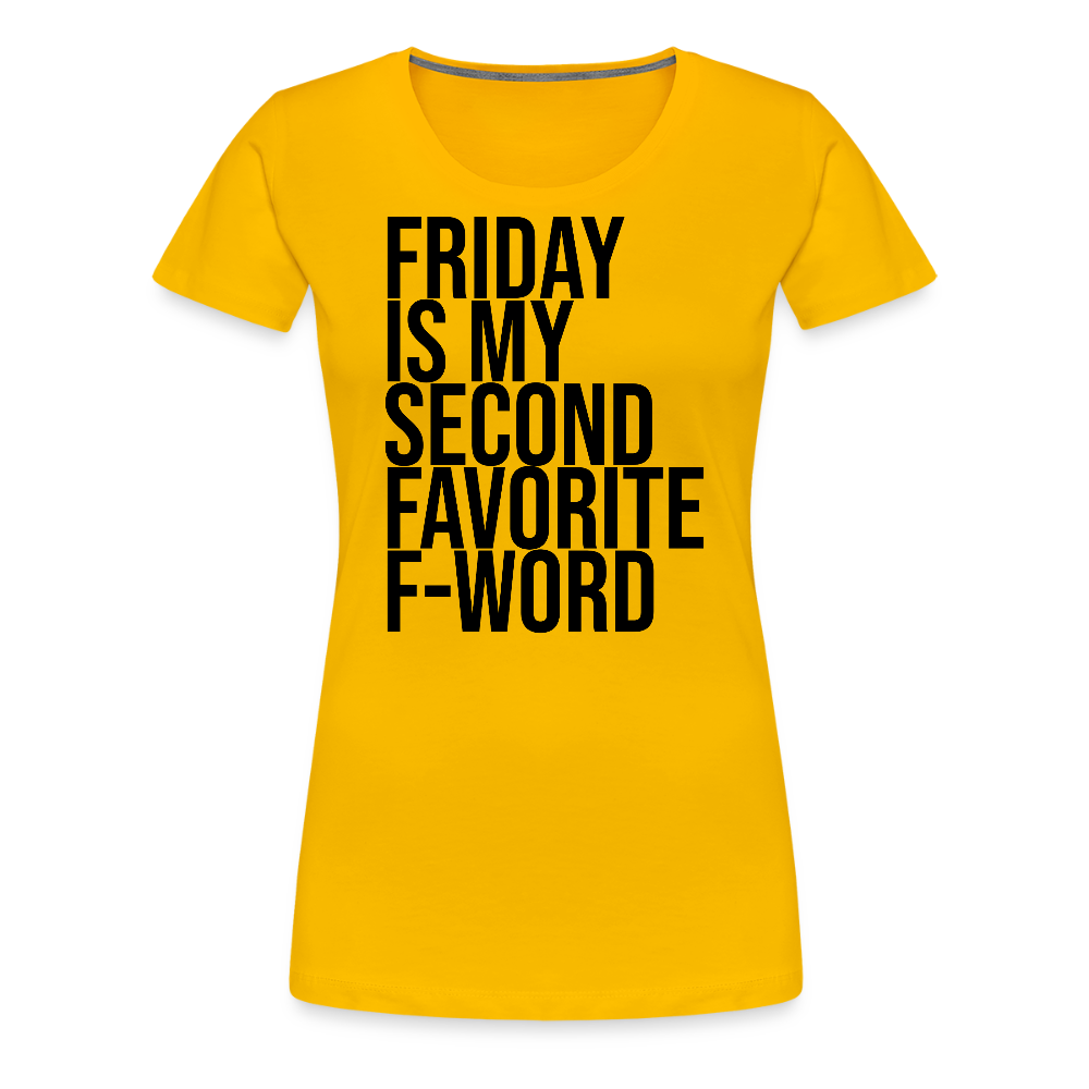 F-Word - Frauen Premium T-Shirt - Sonnengelb