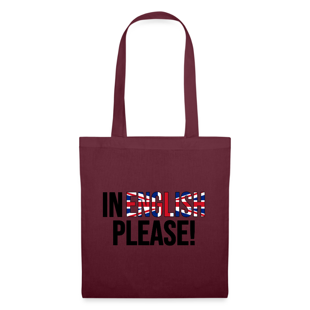 In english please! - Stoffbeutel - Burgunderrot