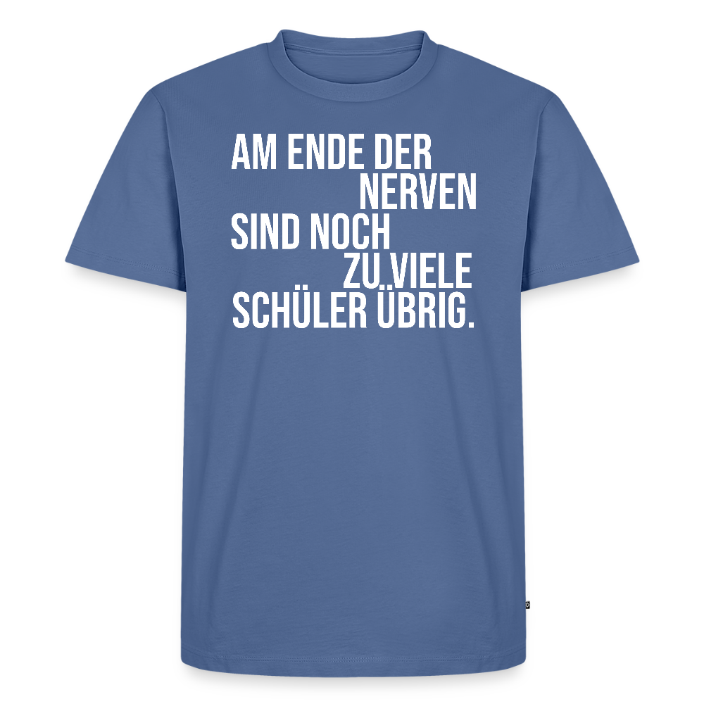 Zu viele Schüler - Männer Premium T-Shirt - Taubenblau