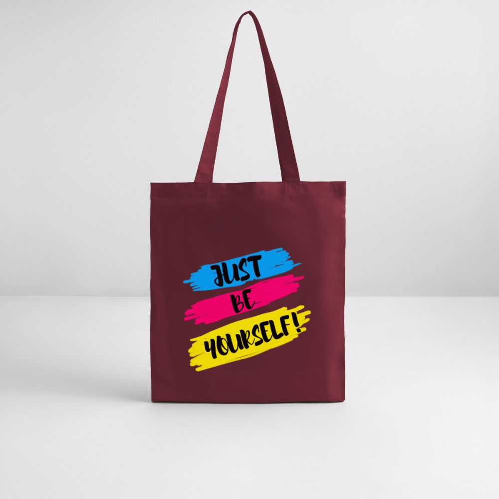 Just be yourself - Bio-Stoffbeutel - Burgunderrot