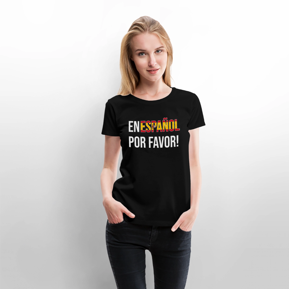 En Espanol por favor! - Frauen Premium T-Shirt - Schwarz