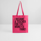 Money & Fame - Stoffbeutel - Azalea