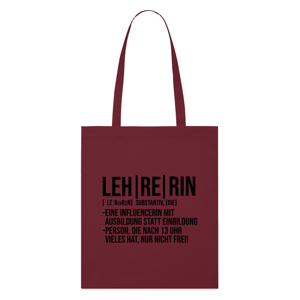 Lehrerin - Bio-Stoffbeutel - Burgunderrot