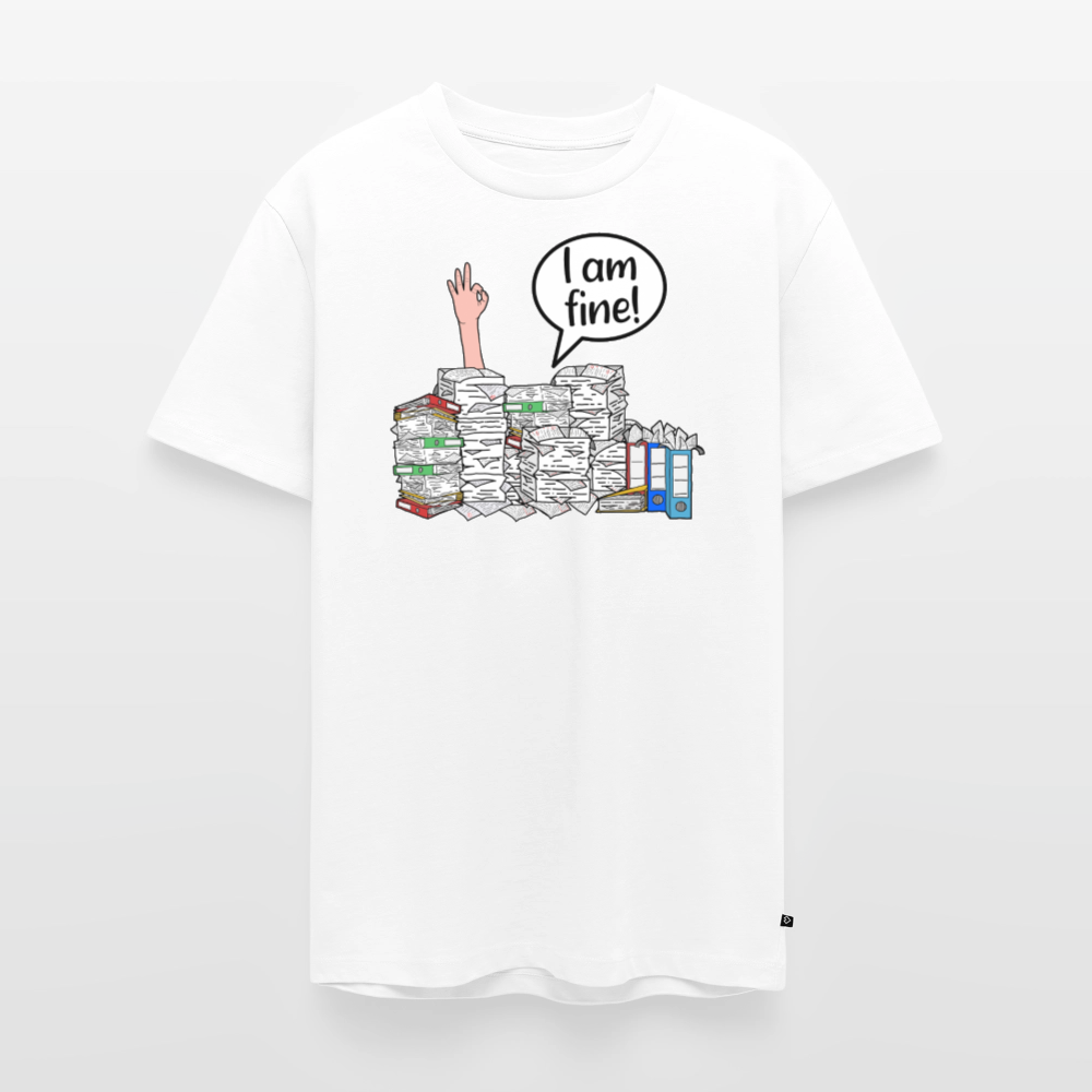I am fine! - Männer Premium T-Shirt - Weiß