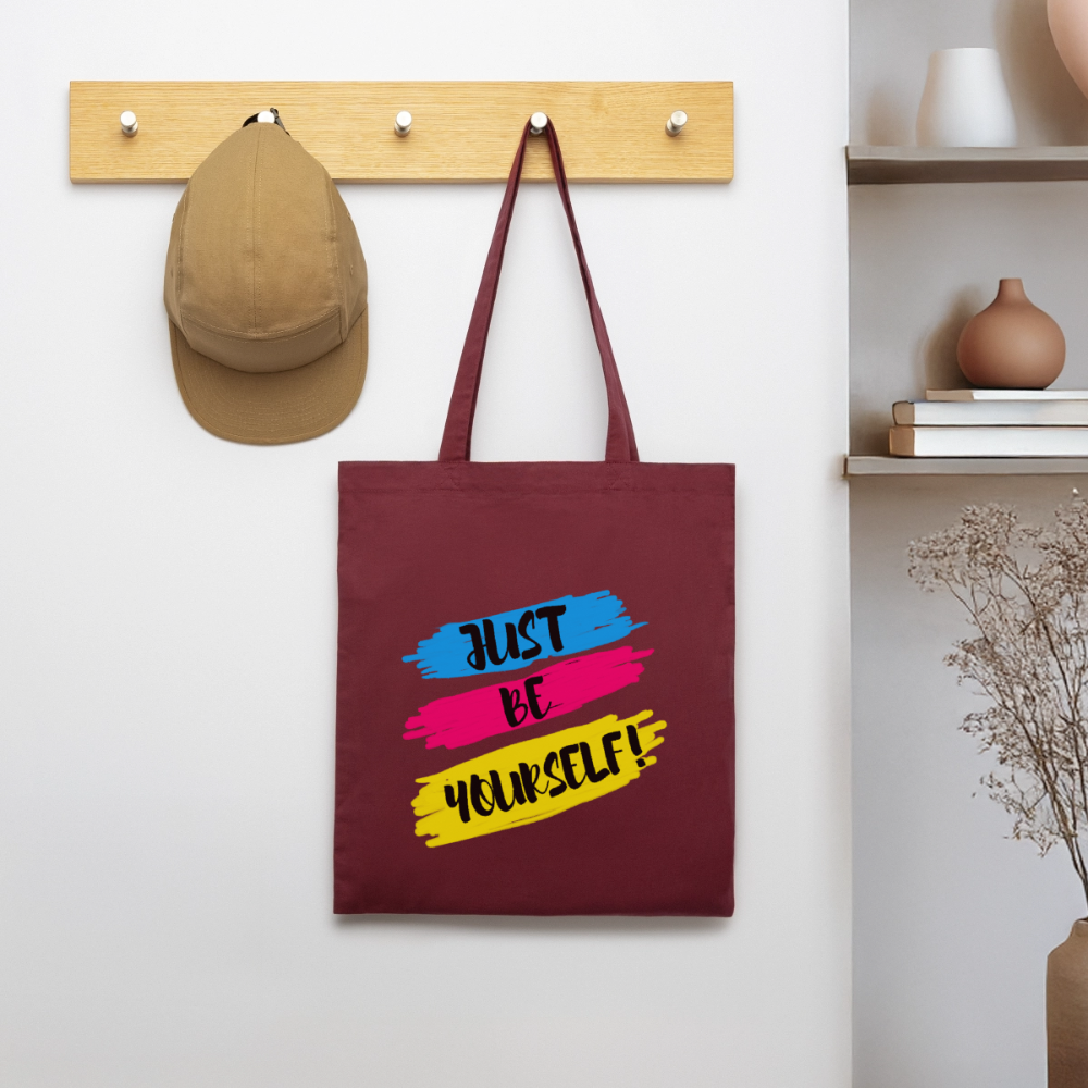 Just be yourself - Bio-Stoffbeutel - Burgunderrot