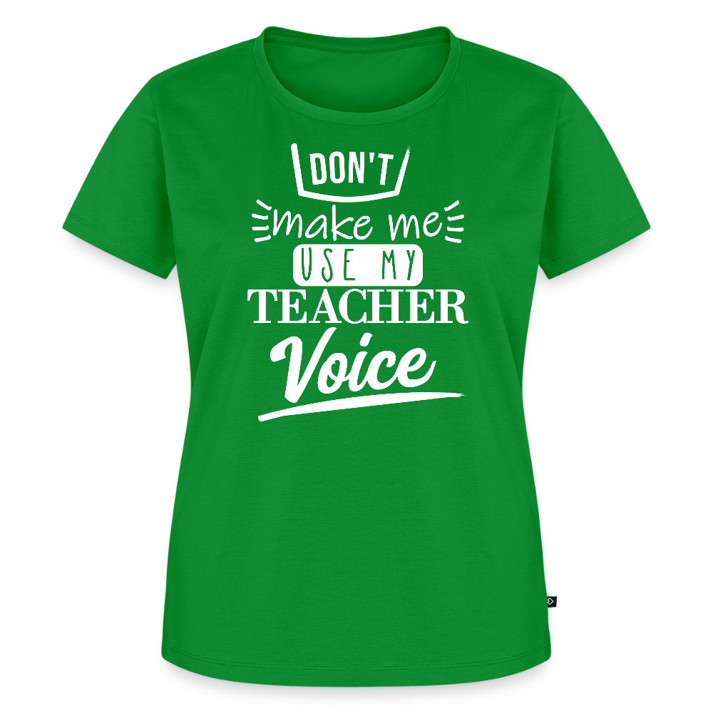 Teacher Voice - Frauen Premium T-Shirt - Grün