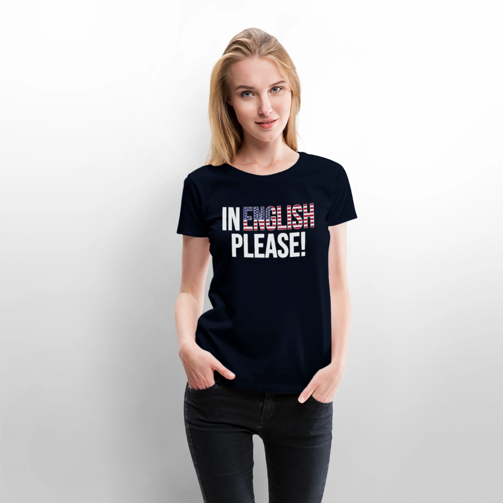 In english please! - Frauen Premium T-Shirt - Navy