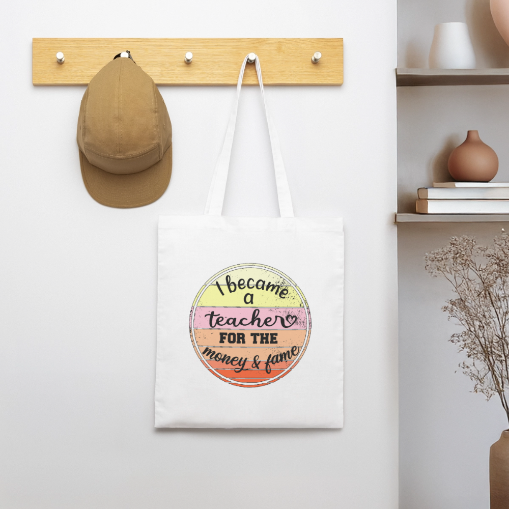 Became a teacher - Bio-Stoffbeutel - Weiß