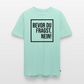 Bevor du fragst, nein! - Männer Premium T-Shirt - Mint 