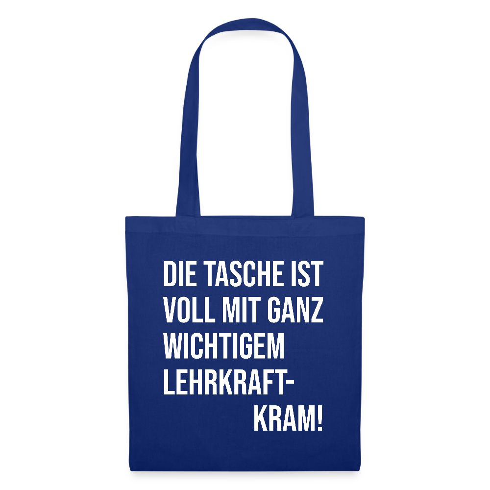 Lehrkraftkram - Stoffbeutel - Royalblau