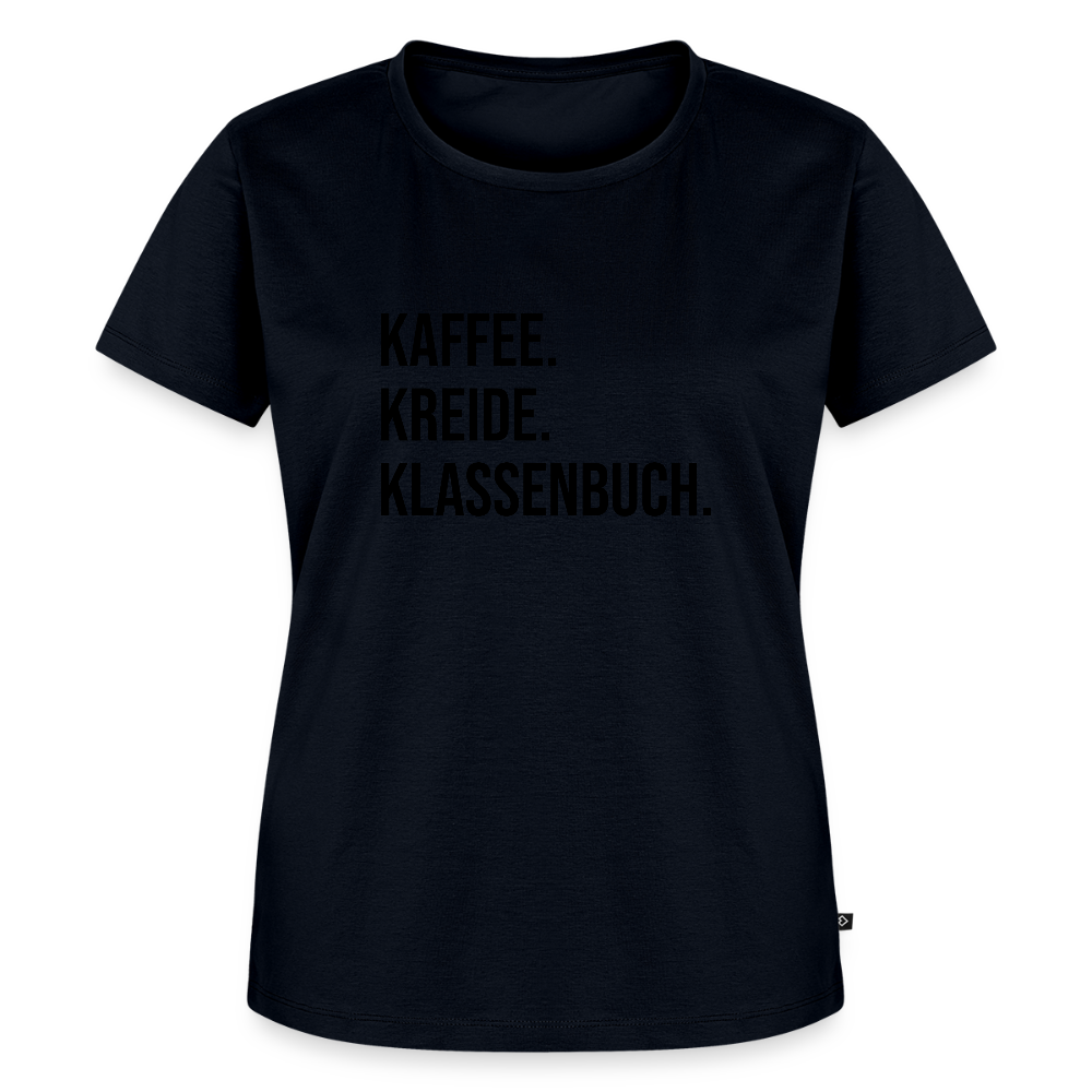 Kaffee, Kreide. Klassenbuch. - Frauen Premium T-Shirt - Navy