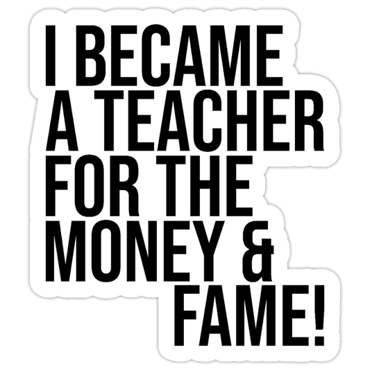 Money & Fame - Sticker