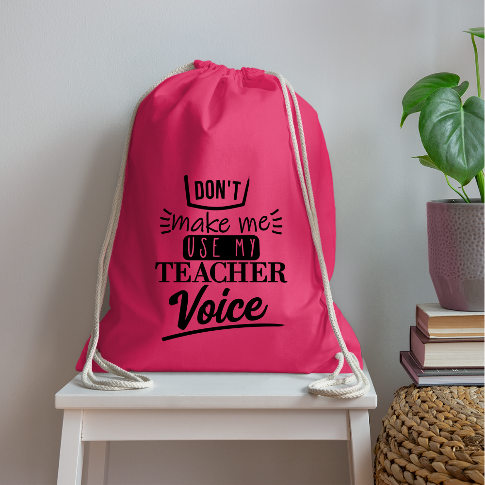 Teacher Voice - Turnbeutel - Fuchsia