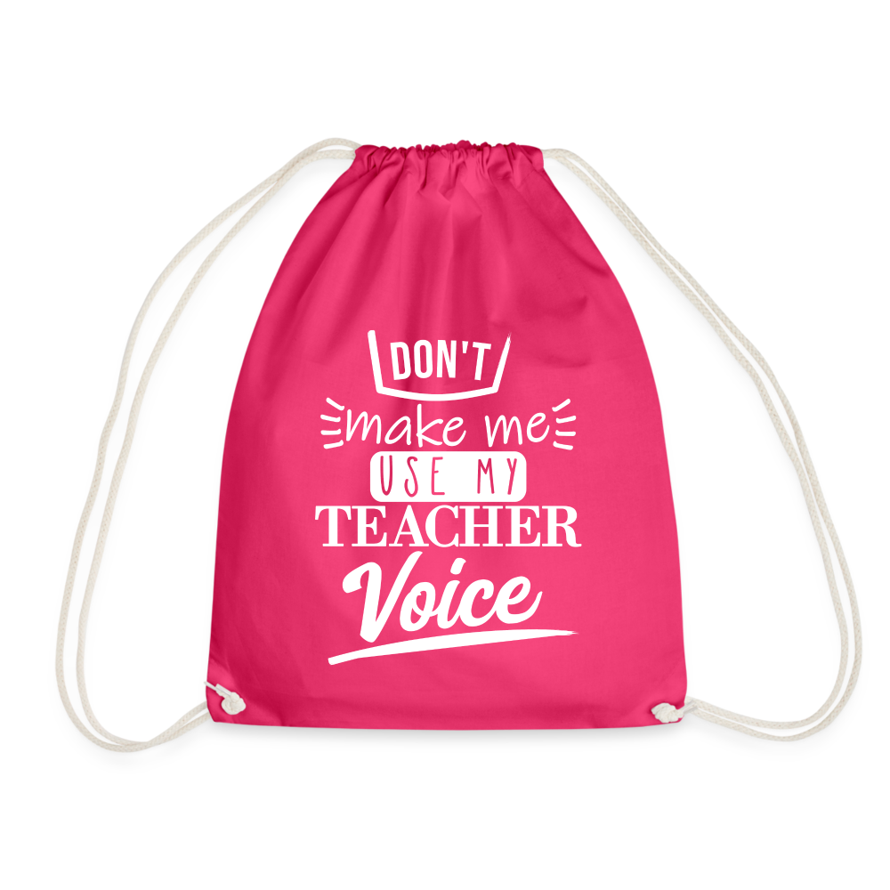 Teacher Voice - Turnbeutel - Fuchsia