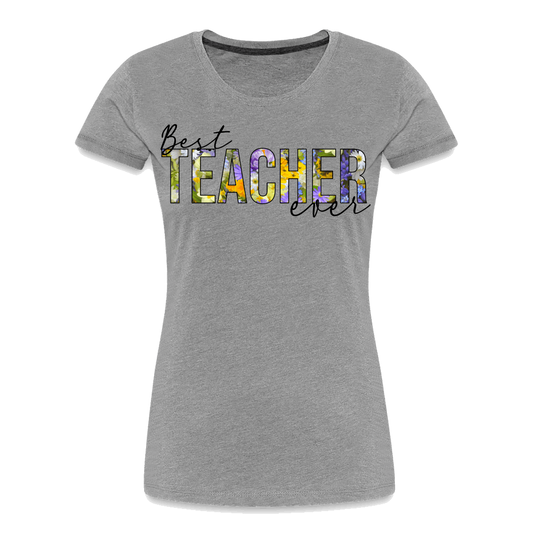 Best teacher ever - Frauen Premium Bio T-Shirt - Grau meliert