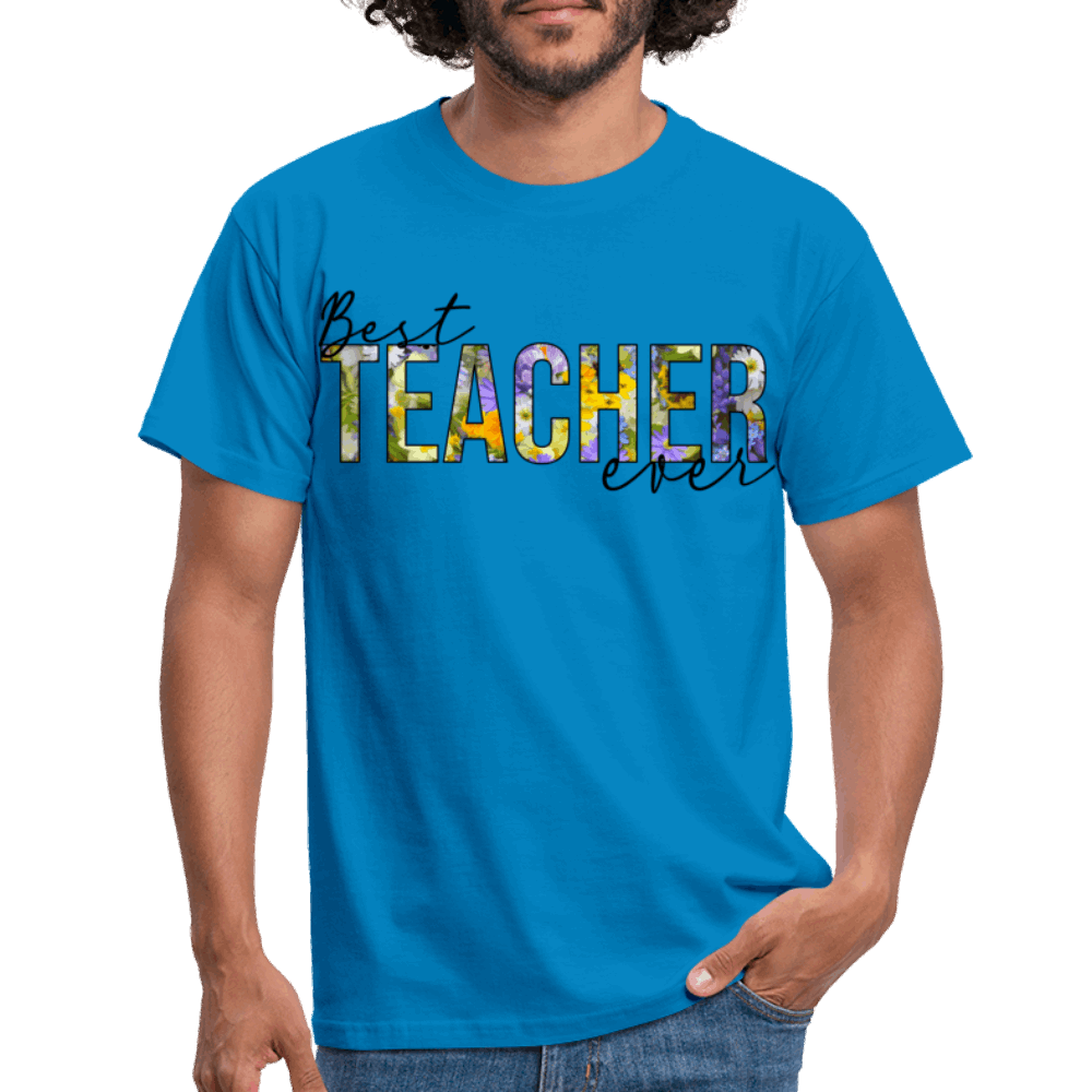 Best teacher ever - Männer T-Shirt - Royalblau