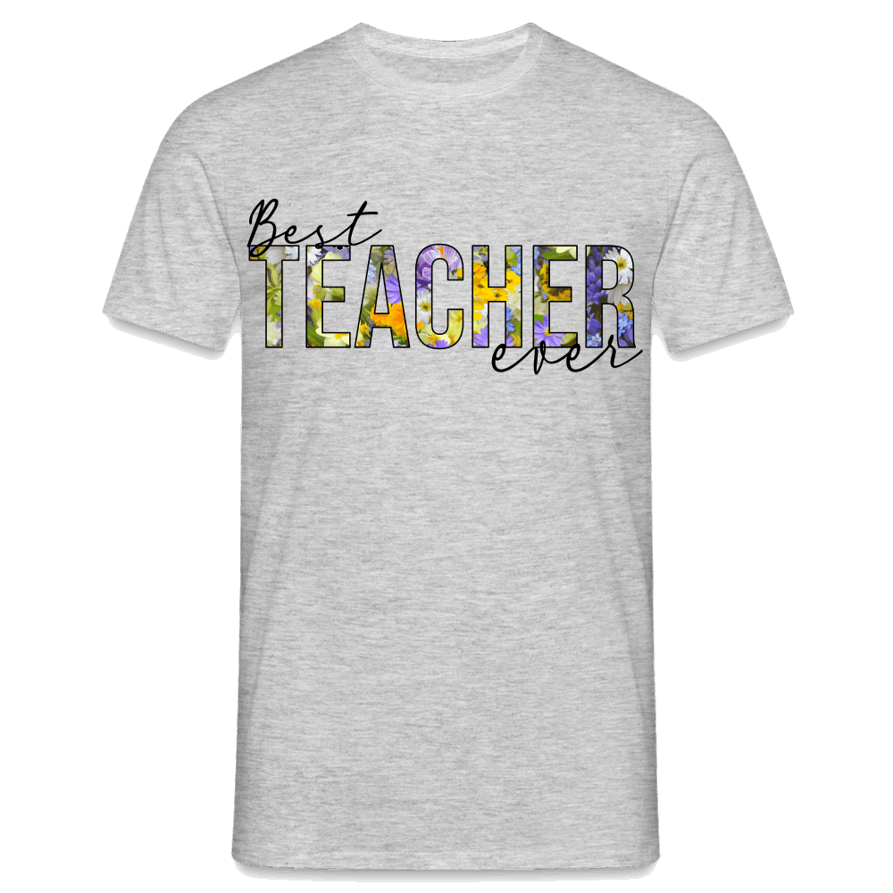 Best teacher ever - Männer T-Shirt - Grau meliert