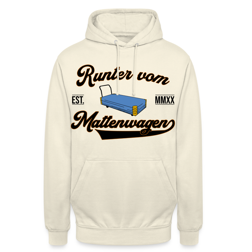 Runter vom Mattenwagen - Hoodie - Vanille-Milchshake
