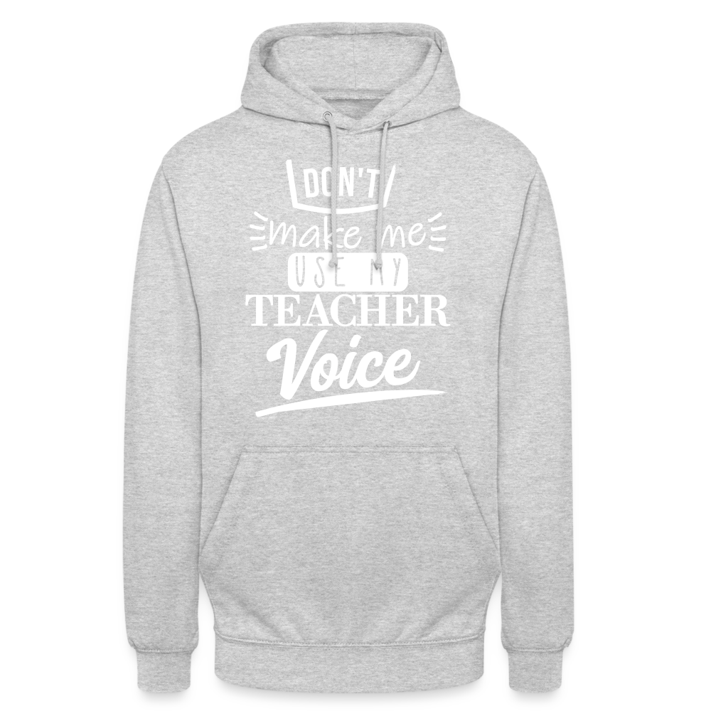 Teacher voice - Unisex Hoodie - Hellgrau meliert