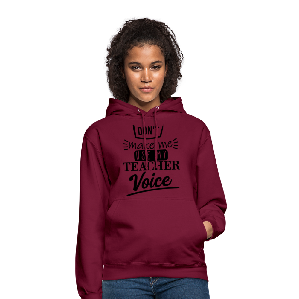 Teacher voice - Unisex Hoodie - Bordeaux