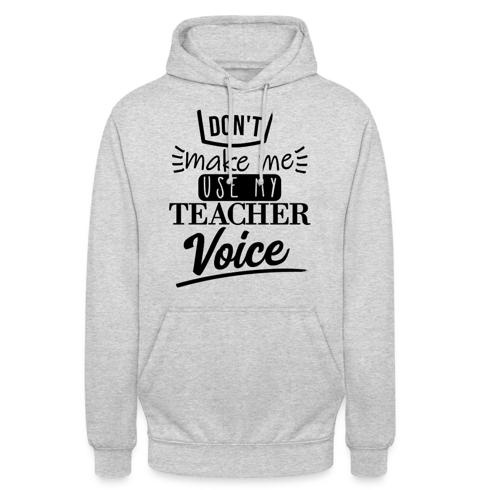Teacher voice - Unisex Hoodie - Hellgrau meliert
