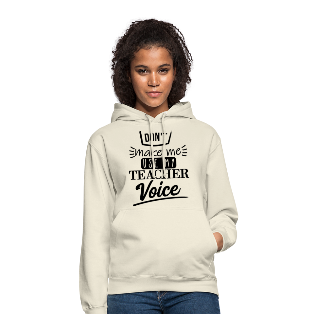 Teacher voice - Unisex Hoodie - Vanille-Milchshake