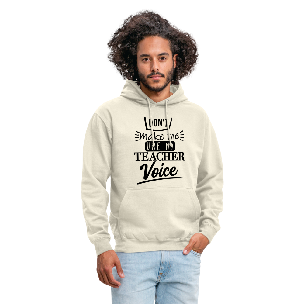 Teacher voice - Unisex Hoodie - Vanille-Milchshake