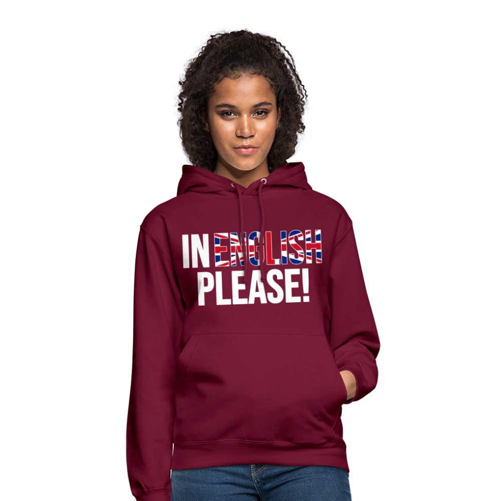 In english please - Unisex Hoodie - Bordeaux