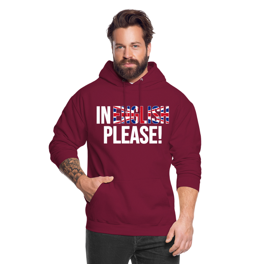 In english please - Unisex Hoodie - Bordeaux