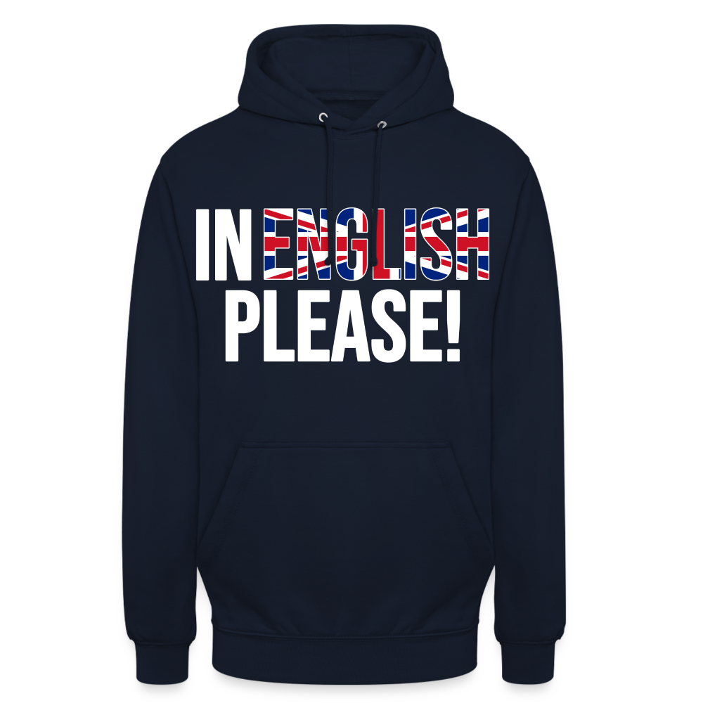 In english please - Unisex Hoodie - Navy