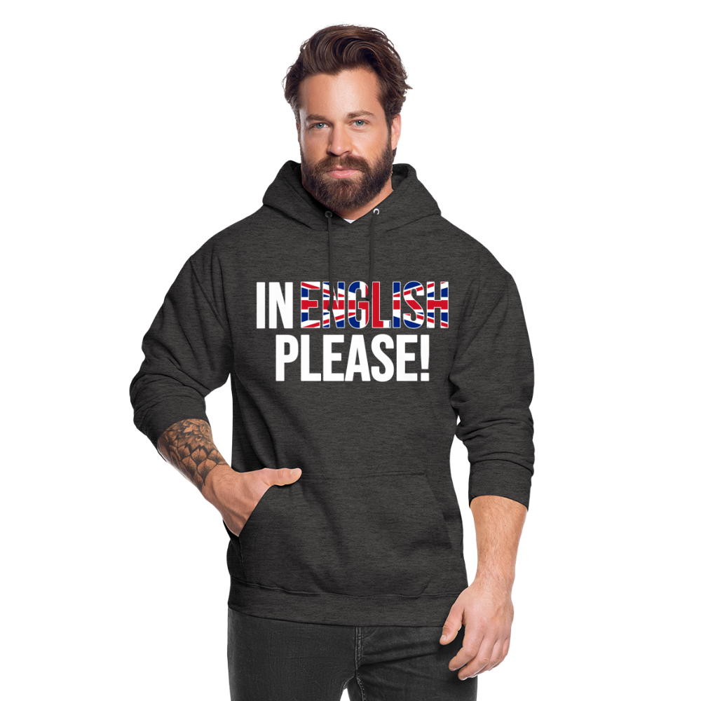 In english please - Unisex Hoodie - Anthrazit