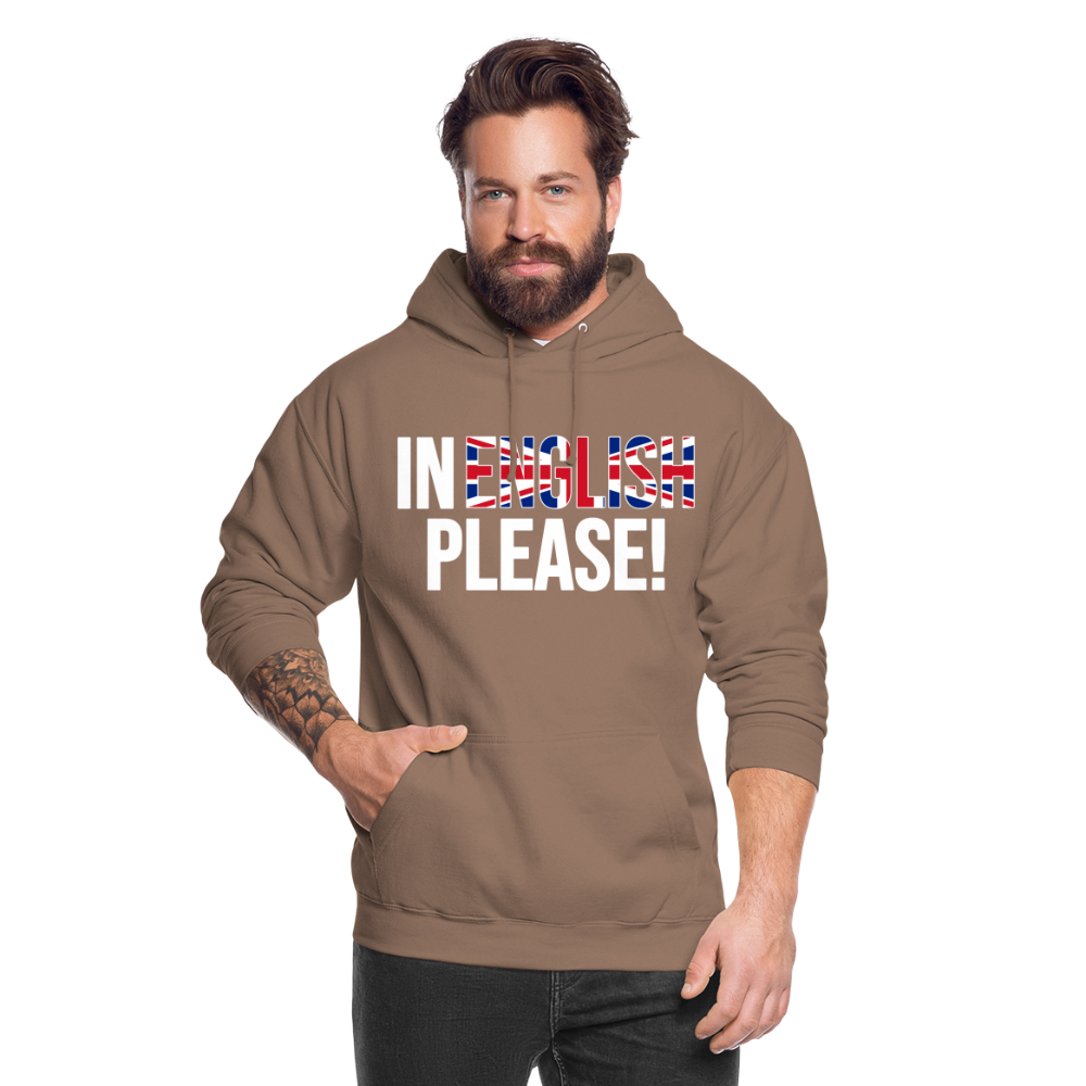 In english please - Unisex Hoodie - Mokka