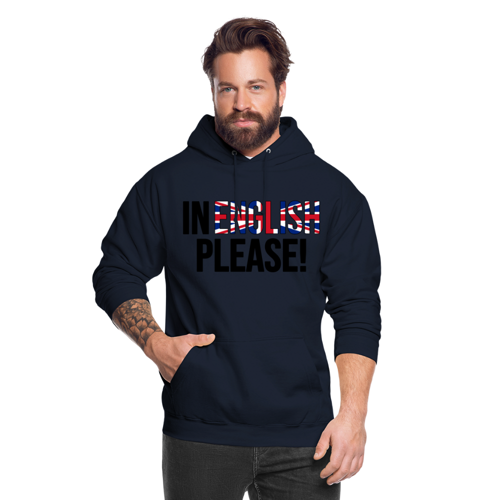 In english please! - Unisex Hoodie - Navy
