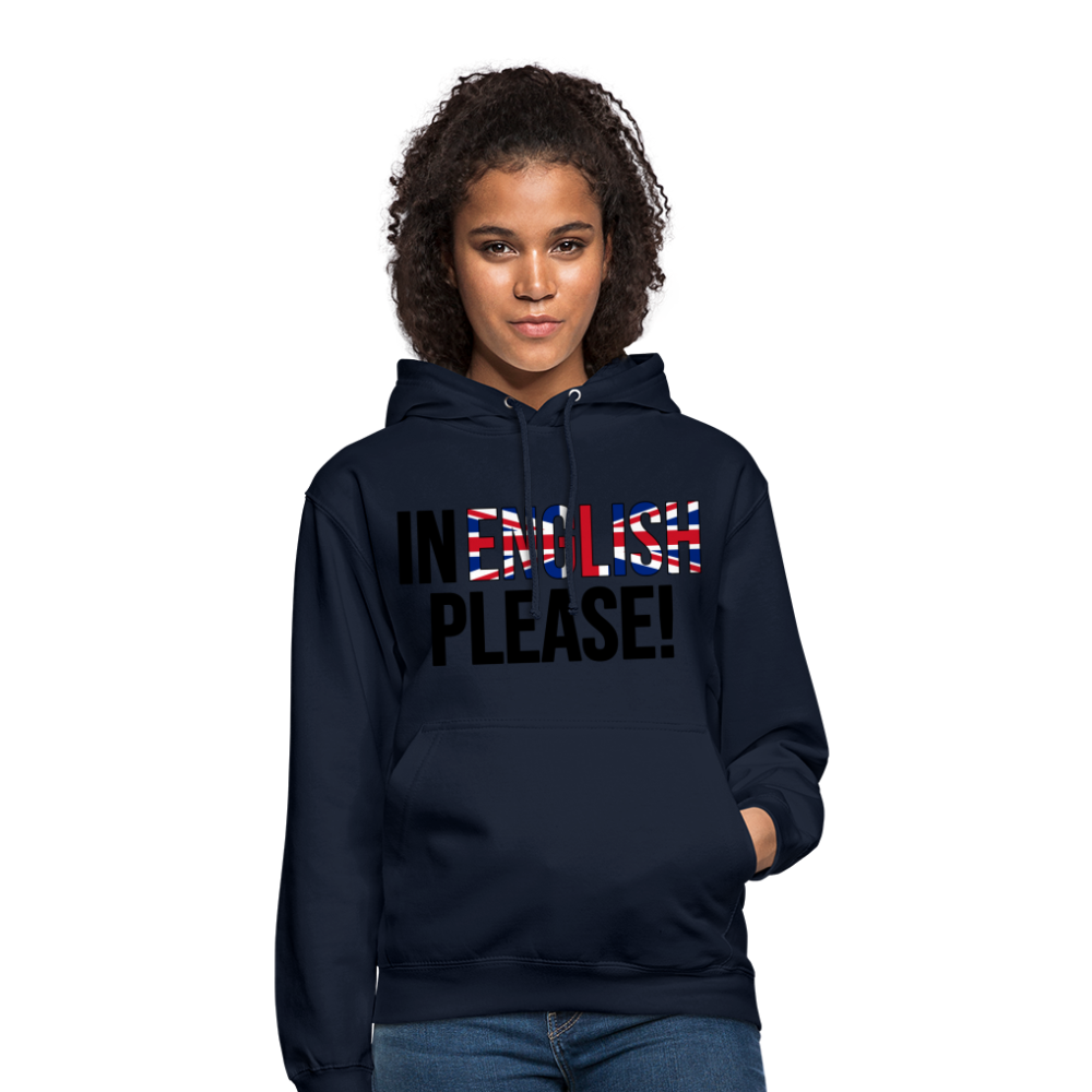 In english please! - Unisex Hoodie - Navy