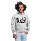 In english please! - Unisex Hoodie - Hellgrau meliert