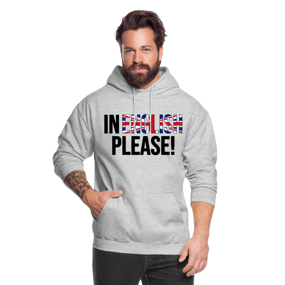 In english please! - Unisex Hoodie - Hellgrau meliert