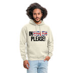 In english please! - Unisex Hoodie - Vanille-Milchshake