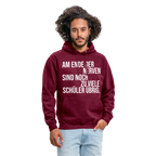 Zu viele Schüler - Unisex Hoodie - Bordeaux