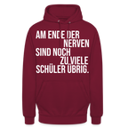 Zu viele Schüler - Unisex Hoodie - Bordeaux