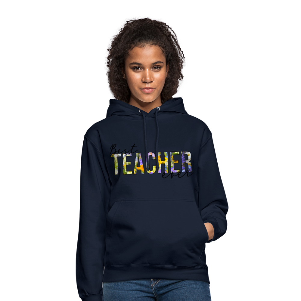 Best teacher ever - Unisex Hoodie - Navy