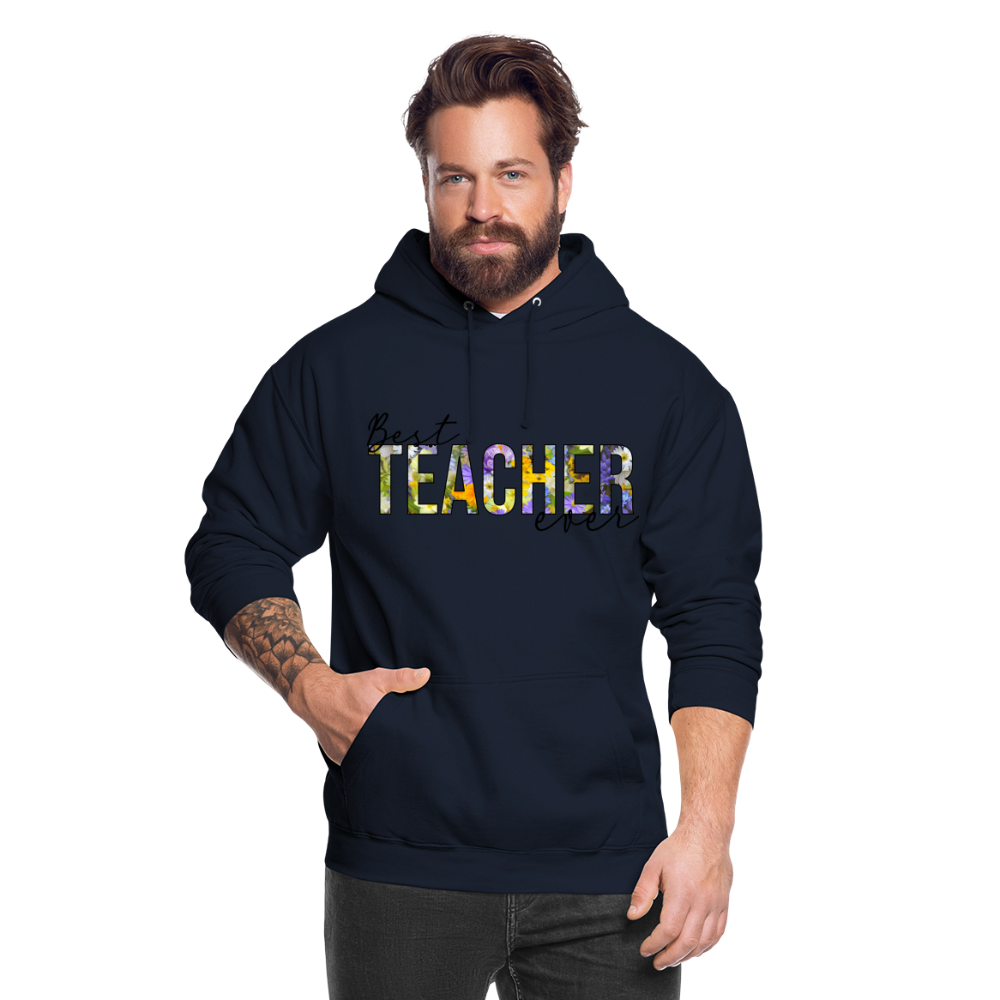 Best teacher ever - Unisex Hoodie - Navy
