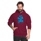Ich beende die Stunde - Unisex Hoodie - Bordeaux