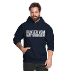 Runter vom mattenwagen - Unisex Hoodie - Navy