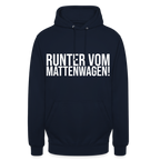 Runter vom mattenwagen - Unisex Hoodie - Navy