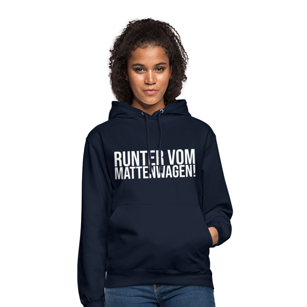Runter vom mattenwagen - Unisex Hoodie - Navy