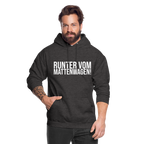 Runter vom mattenwagen - Unisex Hoodie - Anthrazit