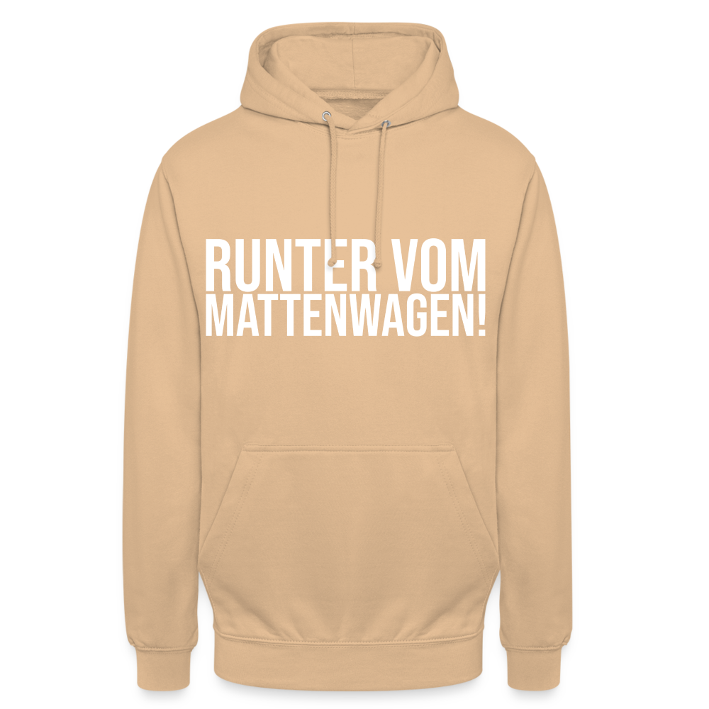 Runter vom mattenwagen - Unisex Hoodie - Beige